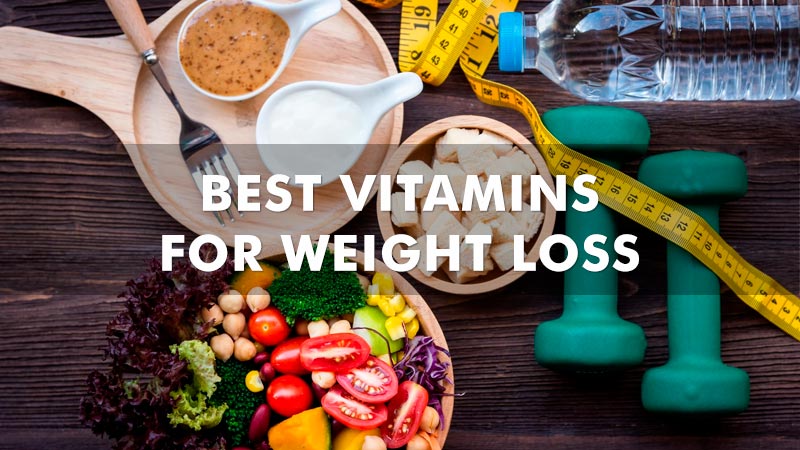 Vitamins for Weight Loss