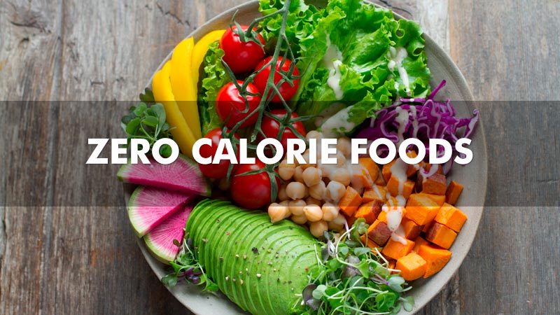 Zero Calorie Foods